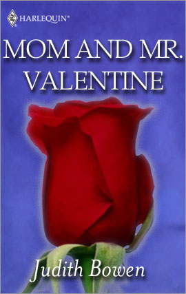 Title details for Mom and Mr. Valentine by Judith Bowen - Available